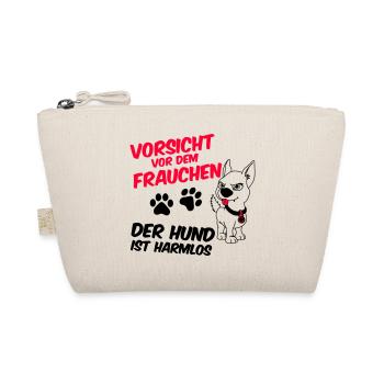 Vorsicht vor dem Frauchen - der Hund ist harmlos - Bio-Täschchen - Natur - Vorne