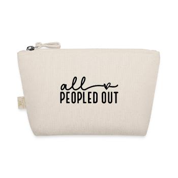 All People Out Introvert Homebody Anti Social - Organic Pouch - nature - Front