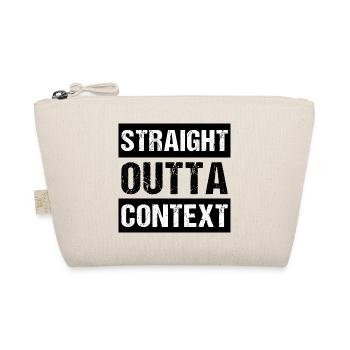 Straight Outta Context - Bio-Täschchen - Natur - Vorne