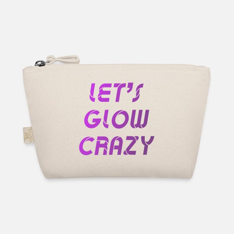Let's Glow Crazy Graphic Organic Pouch