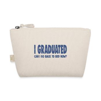 J’AI OBTENU MON DIPLÔME, PUIS-JE REVENIR À BAD NOW ? - Trousse biologique - nature - Devant