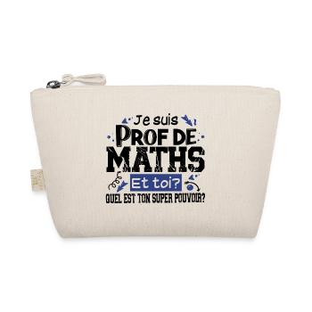 Prof Professeur Maths Métier Humour Cadeau - Trousse biologique - nature - Devant