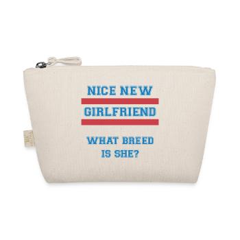 Girlfriend Quote - Organic Pouch - nature - Front