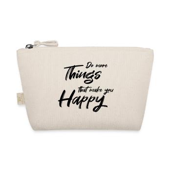 Faites plus de choses qui vous rendent heureux - Trousse biologique - nature - Devant