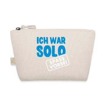 I was solo - fun is over - Organic Pouch - nature - Front