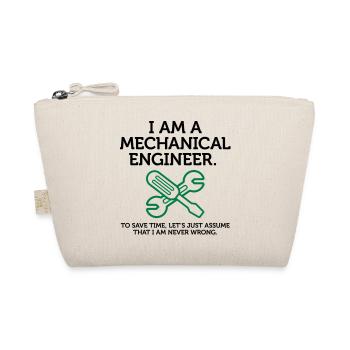 Je suis ingénieur et je ai toujours raison! - Trousse biologique - nature - Devant
