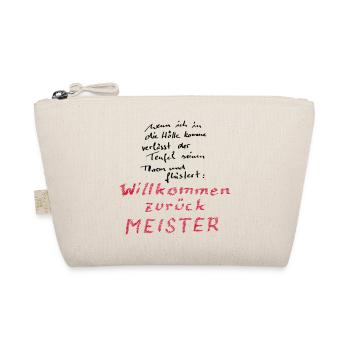 Willkommen zurück Meister - Bio-Täschchen - Natur - Vorne