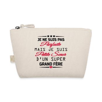 pas parfaite mais petite soeur - Trousse biologique - nature - Devant
