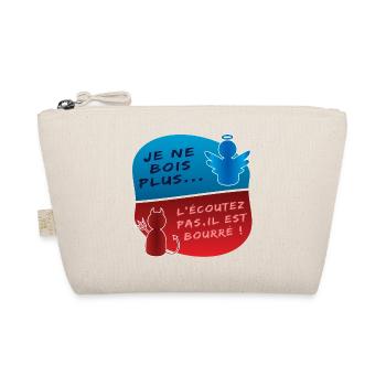 Ange, Démon, je ne bois plus, il est bourré Humour - Trousse biologique - nature - Devant