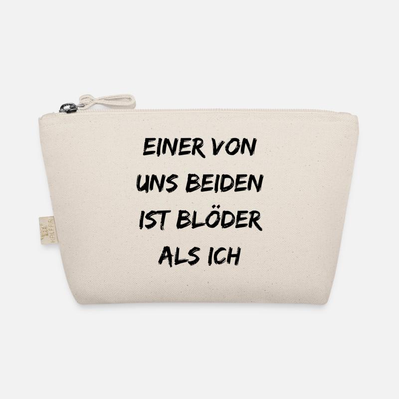 Einer von uns beiden ist blöder als ich - Bio-Täschchen - Natur