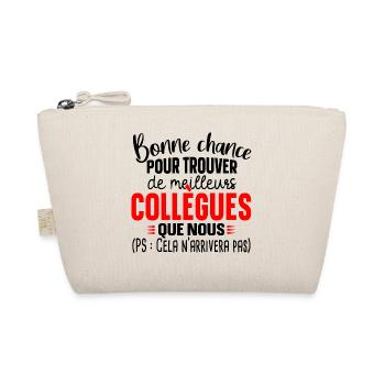 Collègue Collègues Cadeau départ retraite humour - Trousse biologique - nature - Devant