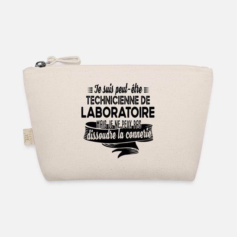 Technicienne laboratoire connerie humour citations - Trousse biologique - nature