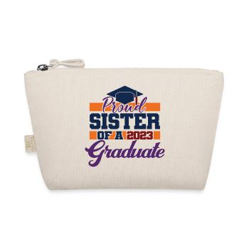 Proud Sister Of A 2023 Graduate Graduation Gift - Organic Pouch - nature - Front