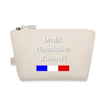 On dit chocolatine d'abord - Trousse biologique - nature - Devant