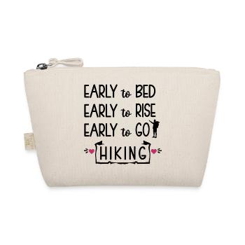 Early to Bed Early to rise Early to go Hiking - Organic Pouch - nature - Front