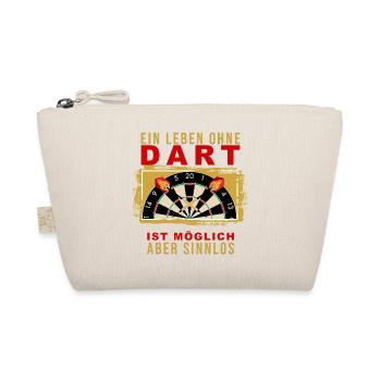 Ein Leben ohne Dart ist möglich, aber Sinnlos - Bio-Täschchen - Natur - Vorne