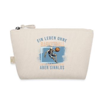 Ein Leben ohne Basketball ist möglich... - Bio-Täschchen - Natur - Vorne