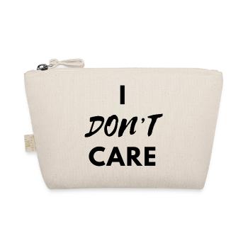 I Don"t Care black print - Organic Pouch - nature - Front