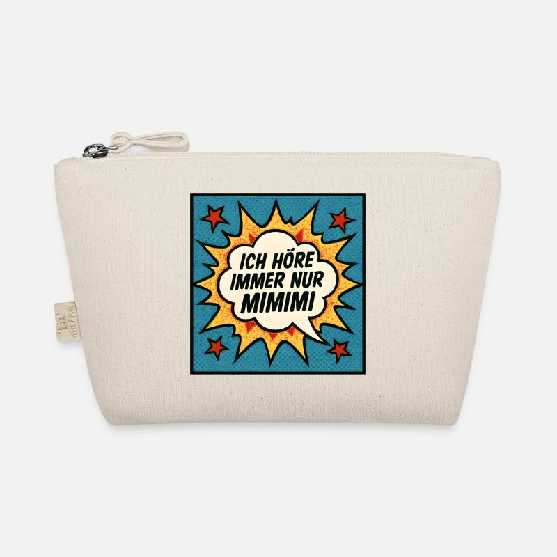 Mimimi Saying Humor Funny Organic Pouch