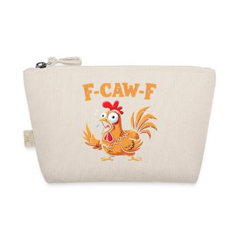 F-Caw-F Drôle Poulet FCAWF Humour Citation Coq Mème - Trousse biologique - nature - Devant