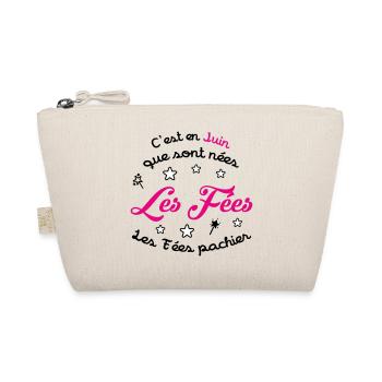 June Birthday - The Fairies Don't Shit! - Organic Pouch - nature - Front