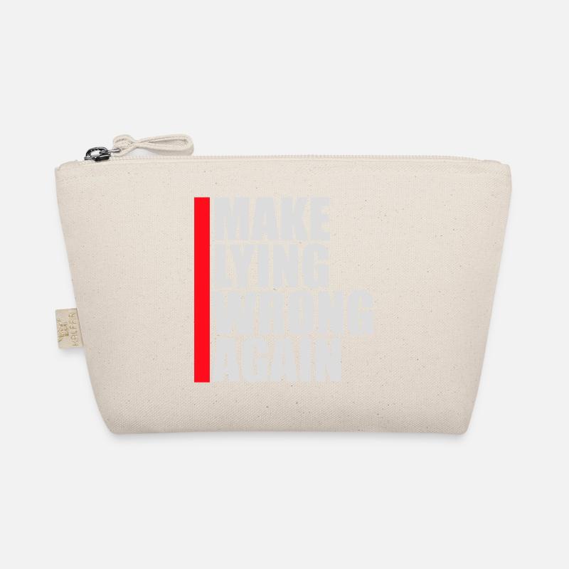 Make Lying Wrong Again Political Statement Shirt Organic Pouch