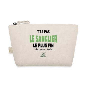 T’es pas le sanglier le plus fin du sous-bois - Trousse biologique - nature - Devant