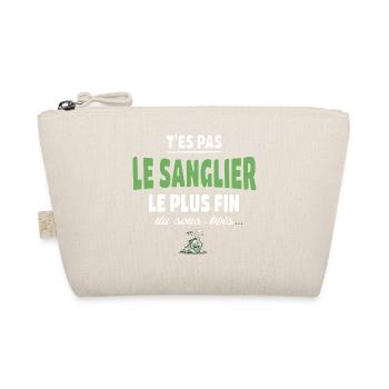 T’es pas le sanglier le plus fin du sous-bois - Trousse biologique - nature - Devant
