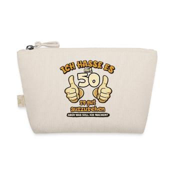 Ich hasse Es mit 50 so gut aussehen - Bio-Täschchen - Natur - Vorne