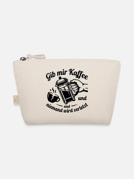 Gib mir Kaffee und niemand wird verletzt - Bio-Täschchen - Natur