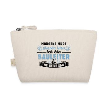Morgens müde abends blau - Bauleiter - Bauleitung - Bio-Täschchen - Natur - Vorne