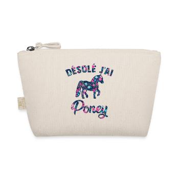 désolé j'ai poney - Trousse biologique - nature - Devant