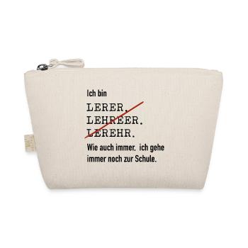 Ich bin Lehrer - Bio-Täschchen - Natur - Vorne
