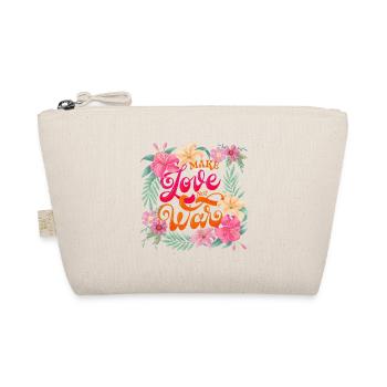 Faire l’amour. Pas la guerre - Trousse biologique - nature - Devant