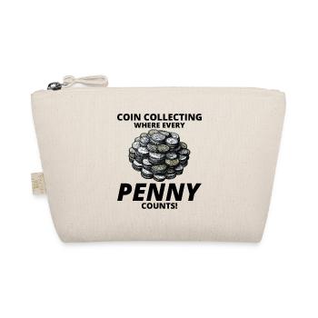 Coin Collecting Collector Numismatic Numismatist - Organic Pouch - nature - Front