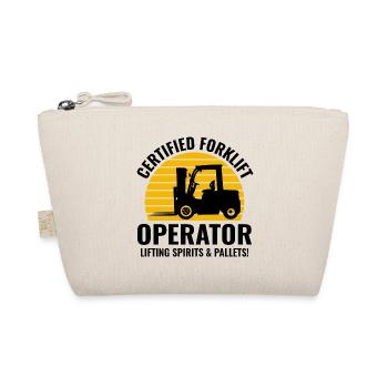 Forklift Operator Heavy Equipment Driver Funny - Organic Pouch - nature - Front