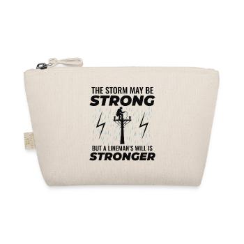 Lineman Strong Storm Will Power Grid Hero - Organic Pouch - nature - Front