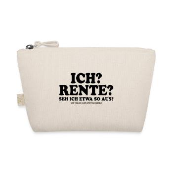 Ich? Rente? Seh ich etwa so aus? - Spruch - Bio-Täschchen - Natur - Vorne