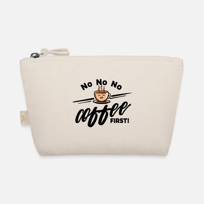 Kaffee Bohne - No No No Coffee first Bio-Täschchen