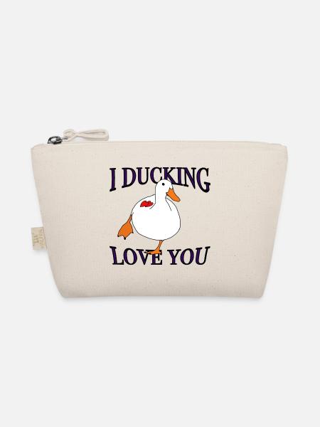 I ducking love you! - Bio-Täschchen - Natur