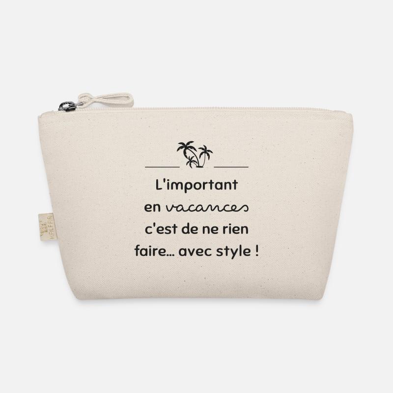 Do nothing... in style! | Gift idea Organic Pouch