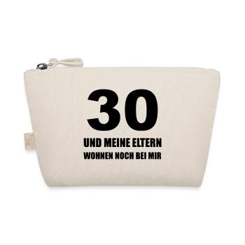 30 Jahre als und meine Eltern wohnen noch bei mir - Bio-Täschchen - Natur - Vorne