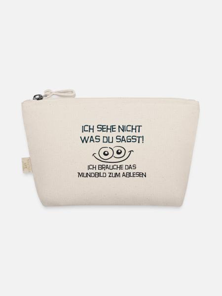 Ich sehe nicht was du sagst... - Bio-Täschchen - Natur - Vorne