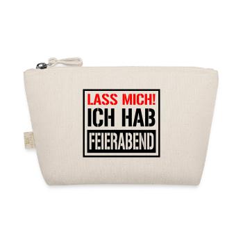 Lass Mich Ich hab Feierabend | Farben änderbar - Bio-Täschchen - Natur - Vorne