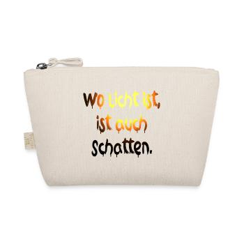 Where there is light there is also shadow - Organic Pouch - nature - Front