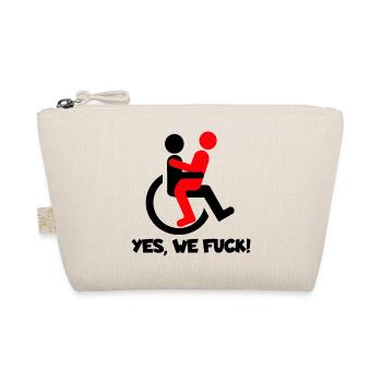 Yes also wheelchair users fuck. Humour # - Organic Pouch - nature - Front