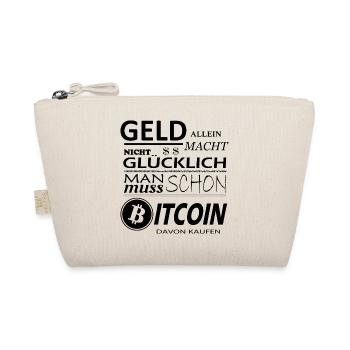 Bitcoin Sprüche Geld allein macht nicht glücklich - Bio-Täschchen - Natur - Vorne
