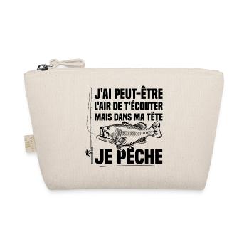Dans ma tête je pêche / Pêcheur humour - Trousse biologique - nature - Devant