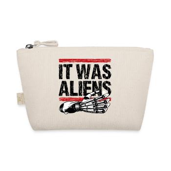 It was aliens - Bio-Täschchen - Natur - Vorne