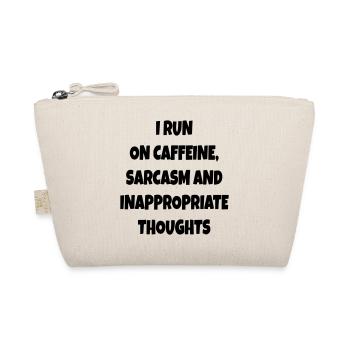 I run on coffee, sarcasm, bad comments # - Organic Pouch - nature - Front